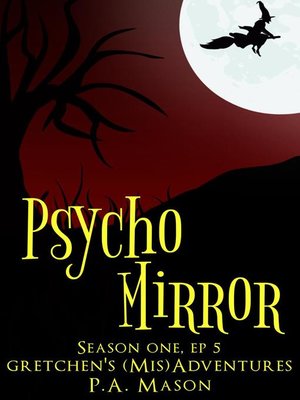 cover image of Psycho Mirror